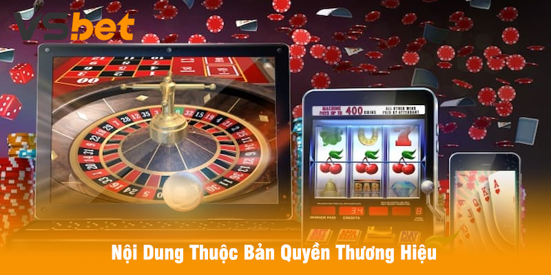 Nội Dung Thuộc Bản Quyền Thương Hiệu