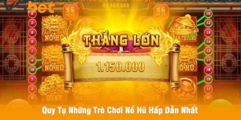 Quy Tụ Những Trò Chơi Nổ Hũ Hấp Dẫn Nhất